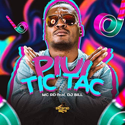 Piui Tic Tac — MC RD